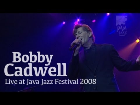 Youtube: Bobby Caldwell "What You Won't Do for Love" Live at Java Jazz Festival 2008
