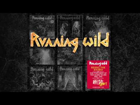 Youtube: Running Wild - Riding The Storm