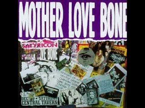 Youtube: Mother Love Bone - Man Of Golden Words