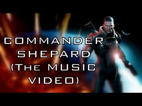 Youtube: COMMANDER SHEPARD - The song (OFFICIAL VIDEO) by Miracle Of Sound
