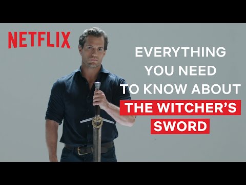 Youtube: Henry Cavill Explains Everything You Need To Know About The Witcher's Swords | The Witcher | Netflix