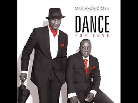 Youtube: Man Among Men  -  Dance For Love