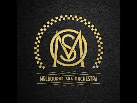 Youtube: Melbourne Ska Orchestra - Learn to love again