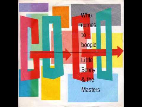 Youtube: Little Benny & The Masters - who comes to boogie