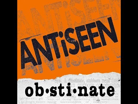 Youtube: Antiseen - Obstinate (Full Album)