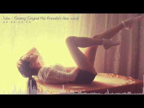 Youtube: Tobu - Floating (Original Mix) (Krewella's Alive vocal)