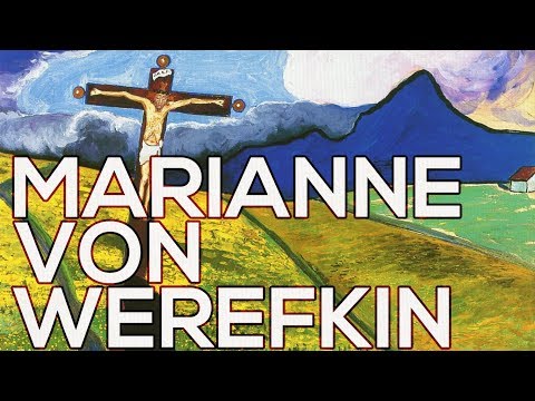 Youtube: Marianne von Werefkin: A collection of 111 works (HD)