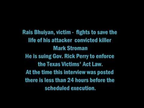 Youtube: Rais Bhuiyan says Stop Rick Perry from Killing Mark Stroman!