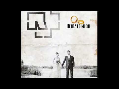 Youtube: Rammstein  - Heirate mich