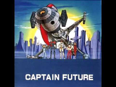 Youtube: Captain Future - Hurra wir fliegen