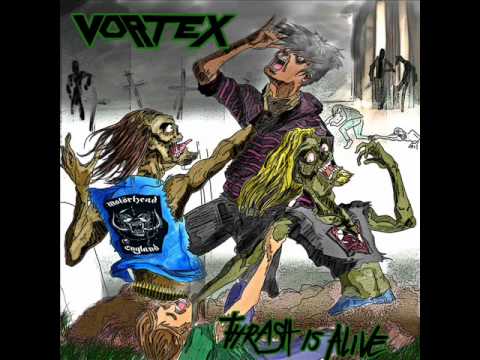 Youtube: Vortex - Thrash Metal Holocaust