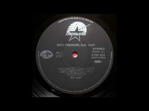 Youtube: SHO NUFF - body pressure