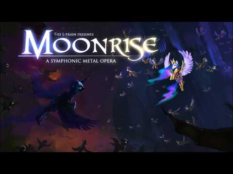 Youtube: Moonrise: A Symphonic Metal Opera