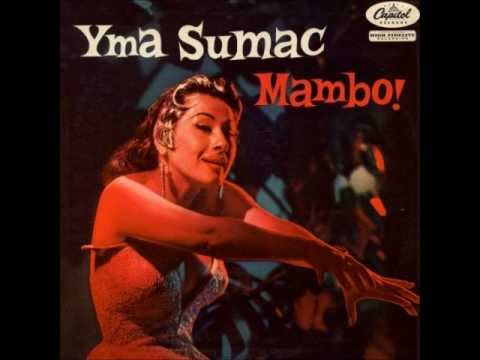 Youtube: Yma Sumac - Gopher Mambo