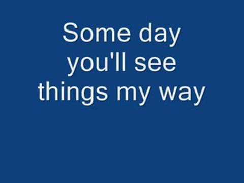 Youtube: Limp Bizkit- My Way Lyrics