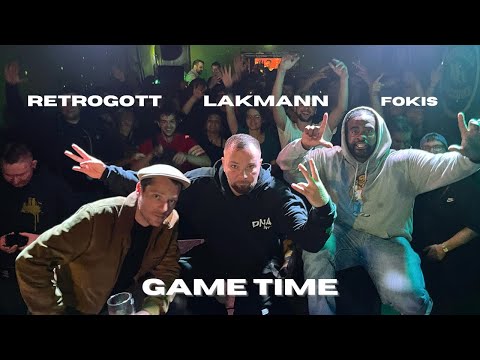 Youtube: Retrogott x Fokis Ft. Lakmann - Game Time [Official Video]