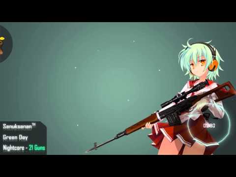 Youtube: Nightcore - 21 Guns