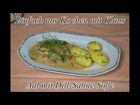 Youtube: Aal in Dill-Sahne Soße