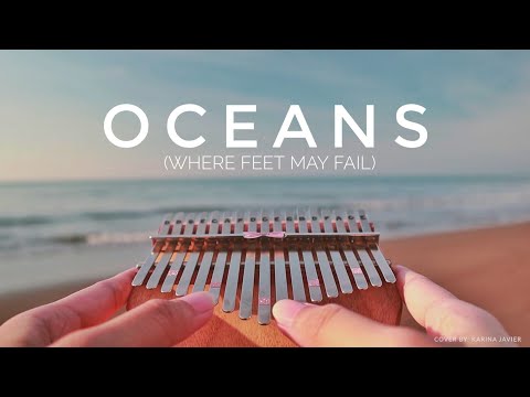 Youtube: Oceans (where feet may fail) - Full Kalimba Cover
