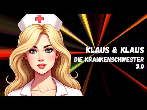Youtube: Klaus & Klaus - Die Krankenschwester 3.0 (Offizielles Lyric Video)