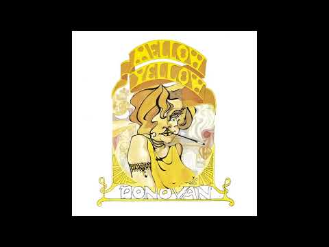 Youtube: Donovan - Mellow Yellow (Audio)