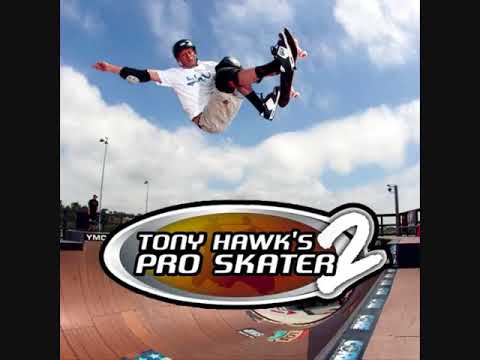 Youtube: Tony Hawk's Pro Skater 2   Soundtrack full album