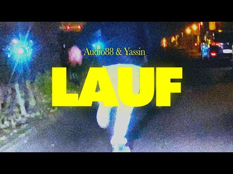 Youtube: Audio88 & Yassin - LAUF (prod. von Bazzazian) [Offizielles Video]
