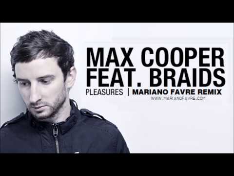 Youtube: Max Cooper - Pleasures (Mariano Favre 'from the heart' remix)