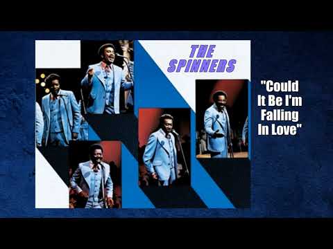 Youtube: The Spinners - "Could It Be I'm Falling In Love" w-HQ Audio (1973)