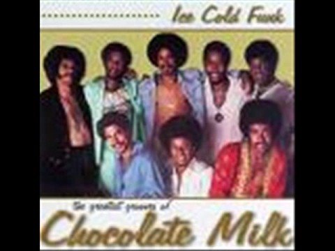 Youtube: Chocolate Milk - Friction ( Funk )