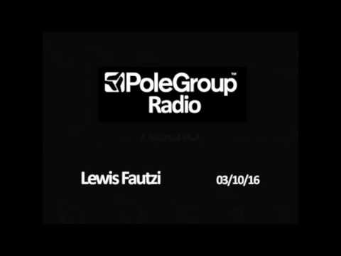 Youtube: PoleGroup Radio/ Lewis Fautzi/ 3.10