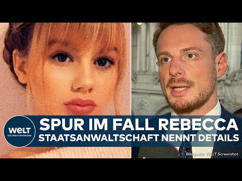Youtube: FALL REBECCA: Heiße Spur der Polizei? Ermittlungen gehen weiter! Staatsanwaltschaft nennt Details