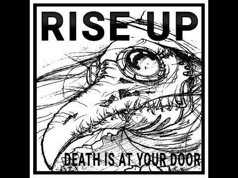Youtube: Rise Up - Death Is At Your Door EP
