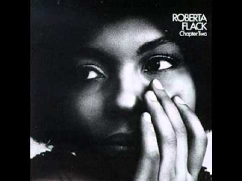 Youtube: Roberta Flack  The First Time Ever I Saw Your Face '69