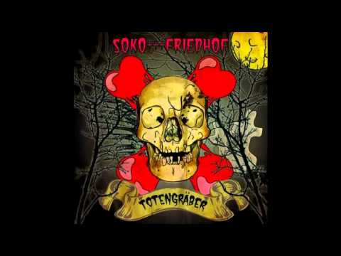 Youtube: Soko Friedhof - Made in Germany.mp4