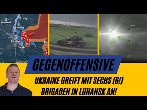 Youtube: Mit 6 Brigaden: Ukrainischer GROSSANGRIFF gemeldet!