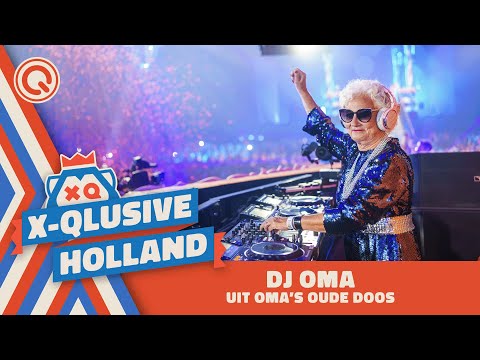 Youtube: DJ Oma - Uit Oma's Oude Doos | X-Qlusive Holland 2022