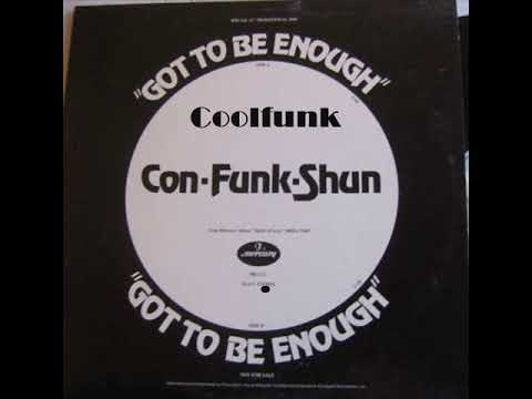 Youtube: Con Funk Shun - Got To Be Enough (12" Extended 1980)