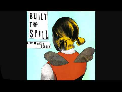 Youtube: Built to Spill - You Were Right
