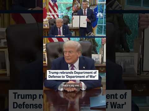 Youtube: Trump rebrands Department of Defense to 'Department of War'