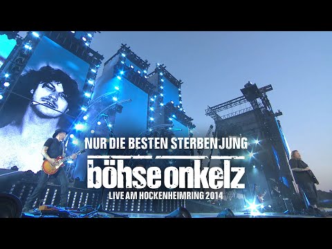 Youtube: Böhse Onkelz - Nur die Besten sterben jung (Live am Hockenheimring 2014)
