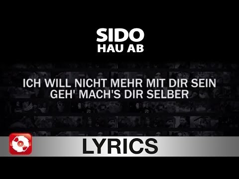 Youtube: SIDO - HAU AB - AGGROTV LYRICS KARAOKE (OFFICIAL VERSION)