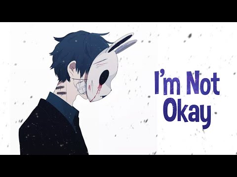 Youtube: Nightcore - I'm Not Okay (Jkru) - (Lyrics)