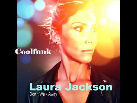 Youtube: Laura Jackson - Don't Walk Away (Rob Hardt Remix)
