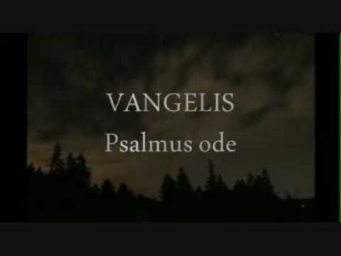 Youtube: PSALMUS-VANGELIS