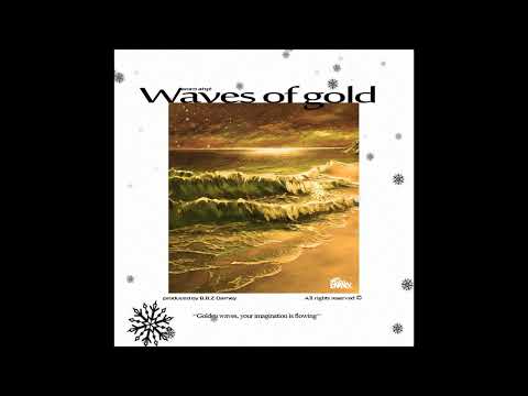 Youtube: B.B.Z Darney - Waves of Gold [insTRUmental]
