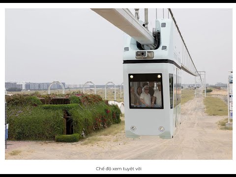 Youtube: 💎NĐT Vn trải nghiệm làm khách hàng đi trên con tàu uBus Carat 25 chỗ trên cao tại nơi thử nghiệm UAE