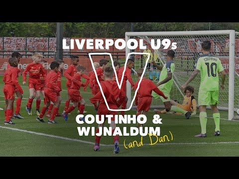 Youtube: 30 Liverpool U9s v Coutinho & Wijnaldum | SIX GOAL THRILLER!
