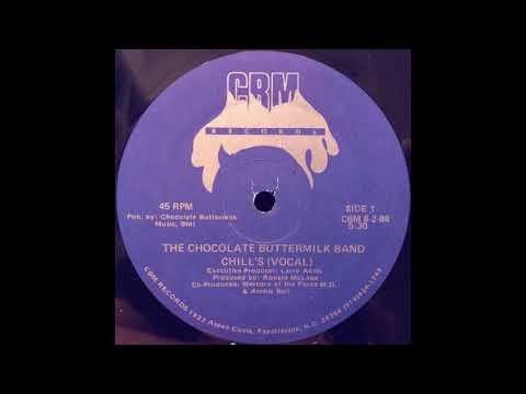 Youtube: THE CHOCOLATE BUTTERMILK BAND - Chill´s