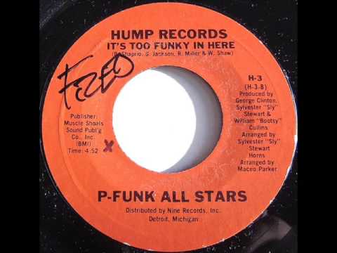 Youtube: P-Funk All Stars - Too funky in here